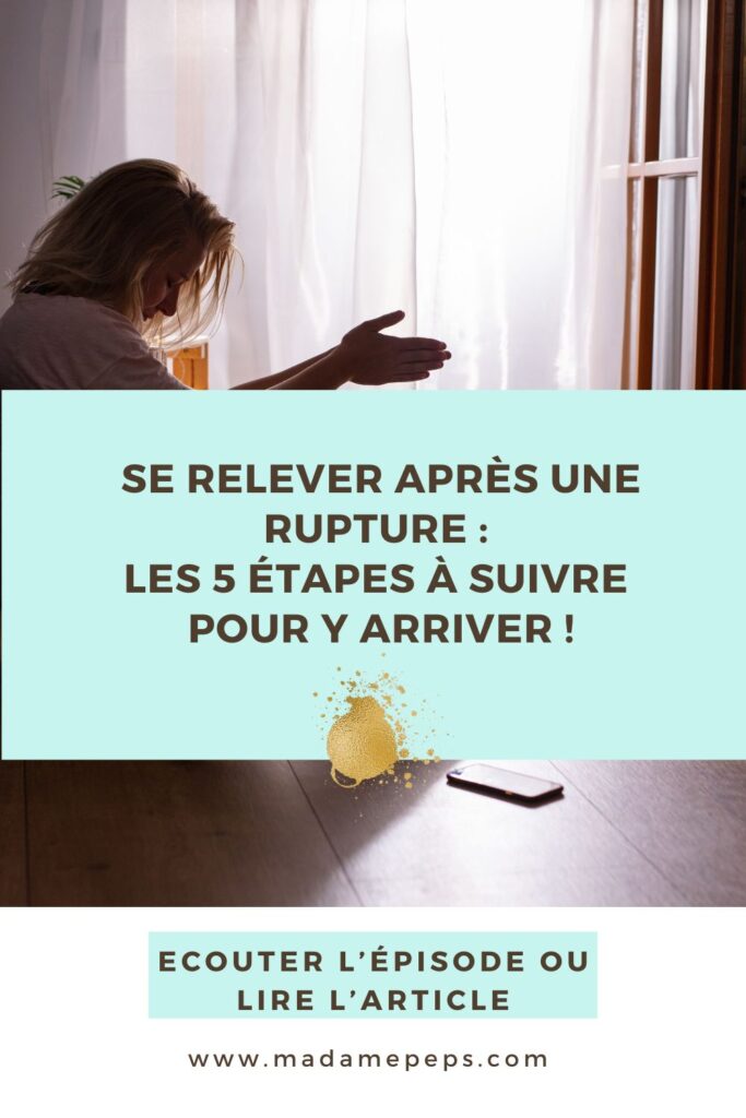 Comment faire face à une rupture amoureuse! transformer une image de soi négative